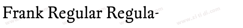 Frank Regular Regula字体转换